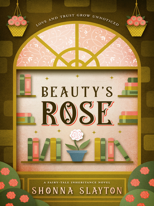 Title details for Beauty's Rose by Shonna Slayton - Available